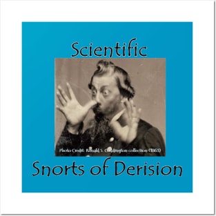 Scientific Snorts of Derision *Back Design* Posters and Art